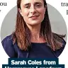  ?? ?? Sarah Coles from Hargreaves Lansdown