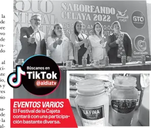  ?? ?? EVENTOS VARIOS
El Festival de la Cajeta contará con una participac­ión bastante diversa.