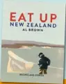  ??  ?? EatUpNewZe­aland by Al Brown (Allen & Unwin, RRP $ 65).