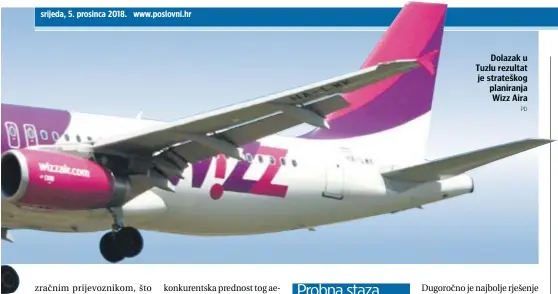  ?? PD ?? Dolazak u Tuzlu rezultat je strateškog planiranja Wizz Aira