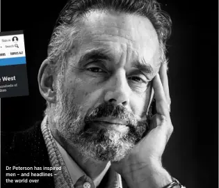 ??  ?? Dr Peterson has inspired men – and headlines – the world over