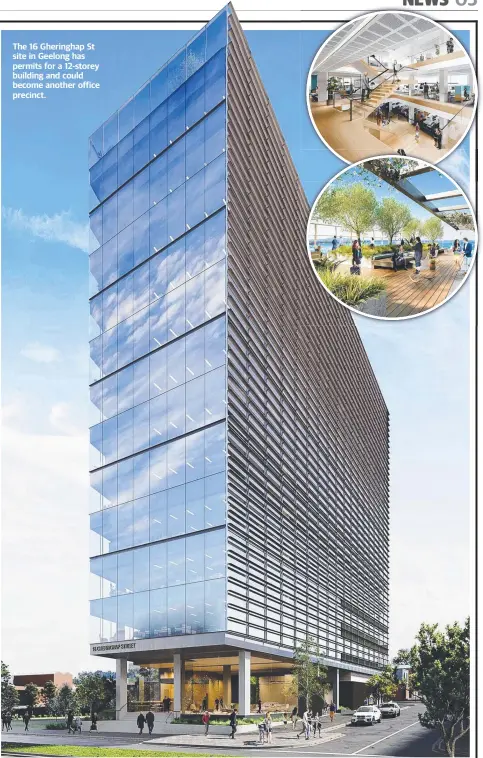  ?? ?? The 16 Gheringhap St site in Geelong has permits for a 12-storey building and could become another office precinct.