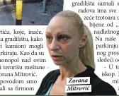  ??  ?? Zorana Mitrović