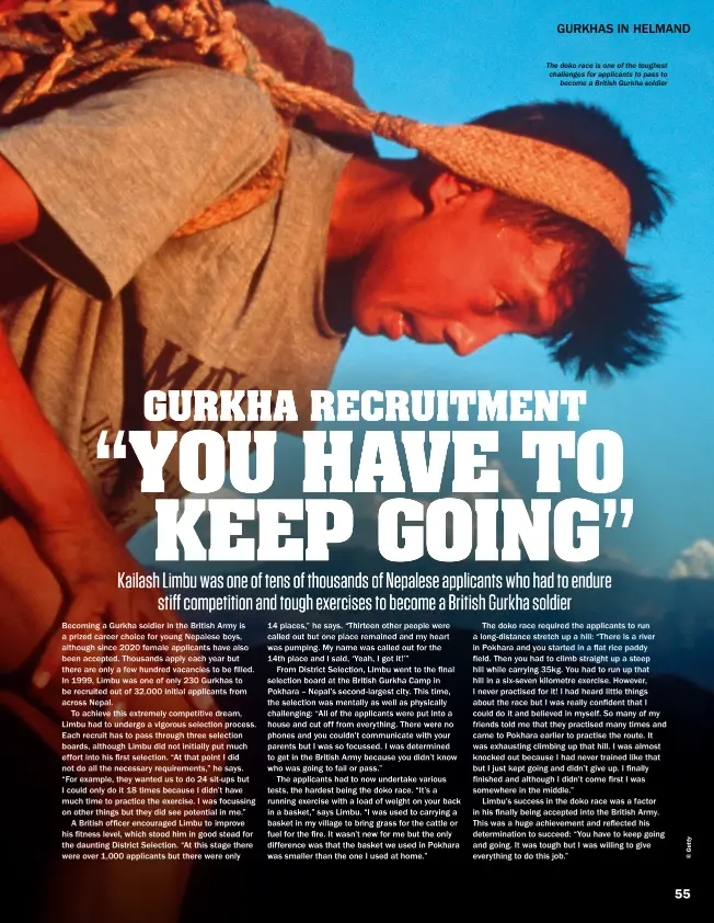  ??  ?? The doko race is one of the toughest challenges for applicants to pass to become a British Gurkha soldier
