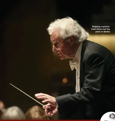  ??  ?? Reigning supreme: Colin Davis had few peers in Berlioz