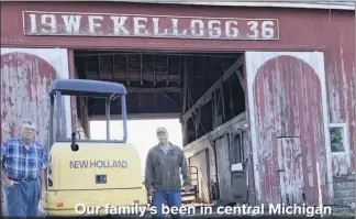  ??  ?? Gratiot County farmer Dennis Kellogg, pictured herewith his son Jason, is gaining attention for a proBiden political ad he filmed on his North Star Township farm.