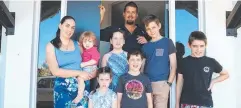  ??  ?? ALL SORTED: Rebecca and Michael Payne with sons Artie, 1, Zack, 8, Brody, 9, Jayden, 12, and daughters Hayley, 4, and Ella, 11.