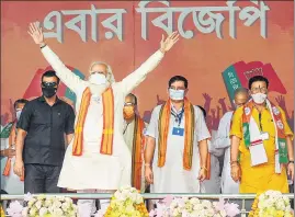  ?? PTI ?? Prime Minister Narendra Modi during an election rally at Barasat on Monday.