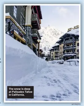  ?? AP PHOTO ?? The snow is deep at Palisades Tahoe in California.