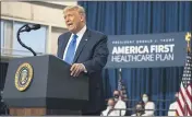  ?? EVAN VUCCI — THE ASSOCIATED PRESS ?? President Donald Trump delivers remarks Thursday on health care at Charlotte Douglas Internatio­nal Airport in Charlotte, N.C.