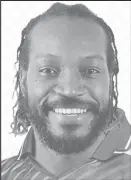  ??  ?? Chris Gayle