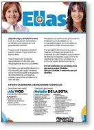  ?? FOTOS: CEDOC. ?? BOLETA. “Ellas”, la lista de Hacemos por Córdoba que encabezan las dirigentes, amplias favoritas en la elección.