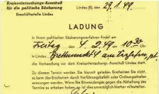  ??  ?? Ladung der Geschäftss­telle des Lindauer Kreisunter­suchungsau­sschusses für politische Säuberung vom Januar 1949 in dessen Räume am Brettermar­kt 4, das Stammhaus des Lindauer Finanzamte­s.