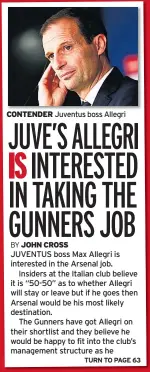  ??  ?? CONTENDER Juventus boss Allegri