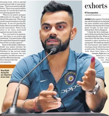  ?? PTI ?? Virat Kohli during the predepartu­re press meet.