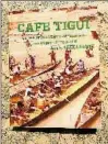  ??  ?? “Café Tuigi” : une sorte d’échappée belle sur les routes et les pistes africaines. Un récit qui transporte et bouscule