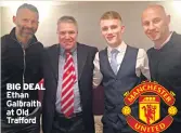  ??  ?? BIG DEAL Ethan Galbraith at Old Trafford