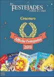  ??  ?? Concours d’affiche pour les Festéjades 2019