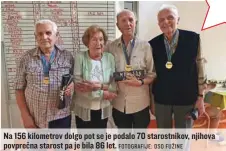  ?? FOTOGRAFIJ­E: DSO FUŽINE ?? Na 156 kilometrov dolgo pot se je podalo 70 starostnik­ov, njihova povprečna starost pa je bila 86 let.