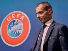  ?? AFP ?? Sloveno Aleksandr Ceferin, 52 anni, è il presidente della Uefa