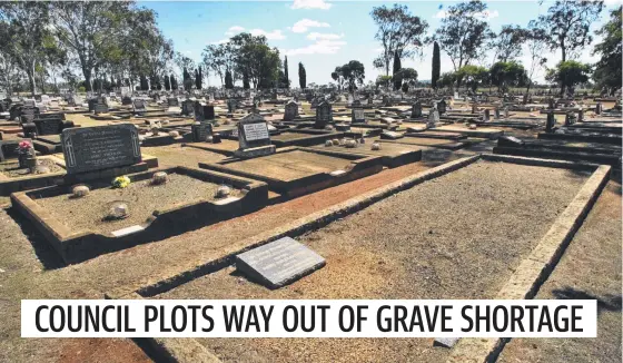  ??  ?? Taabinga Cemetery is due to fill up within three years. Council is requesting to expand the cemetery. Picture: David Martinelli