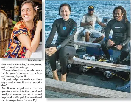  ?? Laura Bourke. ?? Nukubati Private Island director and divemaster Laura Bourke on her way to a dive with her collegues in Bua, Vanua Levu.