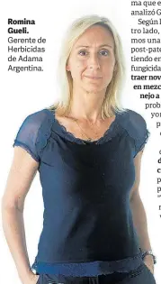  ?? ?? Romina Gueli. Gerente de Herbicidas de Adama Argentina.