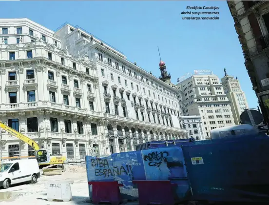  ??  ?? El edificio Canalejas abrirá sus puertas tras unas larga renovación