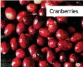  ?? ?? Cranberrie­s