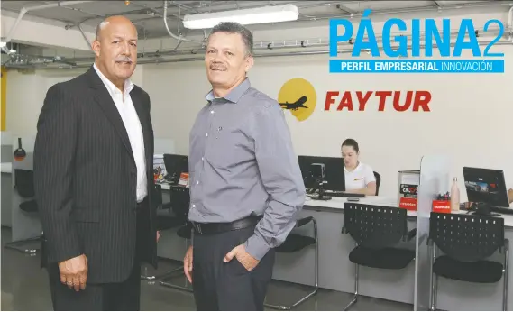  ?? Solón Sirias, director comercial de Faytur junto a Farnier Venegas, gerente general. Esteban Monge/La República ??