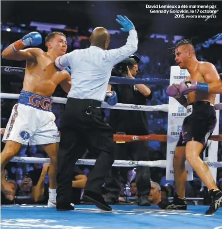  ?? PHOTO D’ARCHIVES ?? David Lemieux a été malmené par Gennady Golovkin, le 17 octobre 2015.