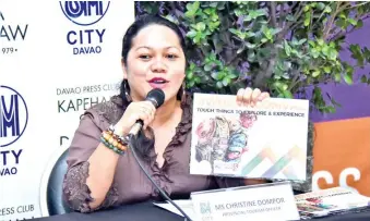  ?? MACKY LIM ?? TOURISM LOOP. Comval Provincial Tourism Officer Christine Dompor says the Provincial Government of Compostela Valley has set its eyes on developing its Wellness Loop Developmen­t, which will make tourism destinatio­ns in the province more accessible.