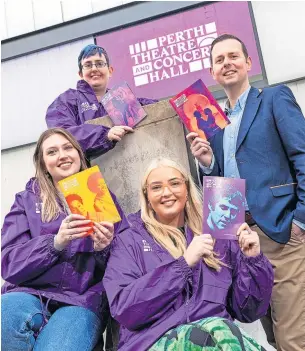  ?? ?? Launch Nina Bossicart (production assistant), Stephanie Langton (ticketing assistant), Kira Scott (Perthshire Box Office project manager) and Christophe­r Glasgow (chief executive, Perth Theatre and Concert Hall) with the new brochure