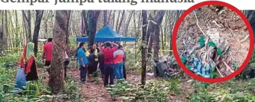  ??  ?? ORANG ramai di lokasi tulang mayat yang ditemui di kebun getah Kampung Lepan Rambai, Jeram Linang.