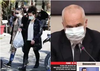  ??  ?? RAMA ME MASKE NE MBLEDHJE QEVERIE ( MAJTAS) QYTETARE, DJE NE TIRANE