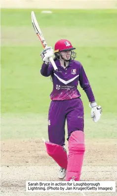  ??  ?? Sarah Bryce in action for Loughborou­gh Lightning. (Photo by Jan Kruger/Getty Images)