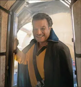  ?? CONTRIBUTE­D ?? Lando Calrissian (Billy Dee Williams) returns in “Star Wars: The Rise of Skywalker.”