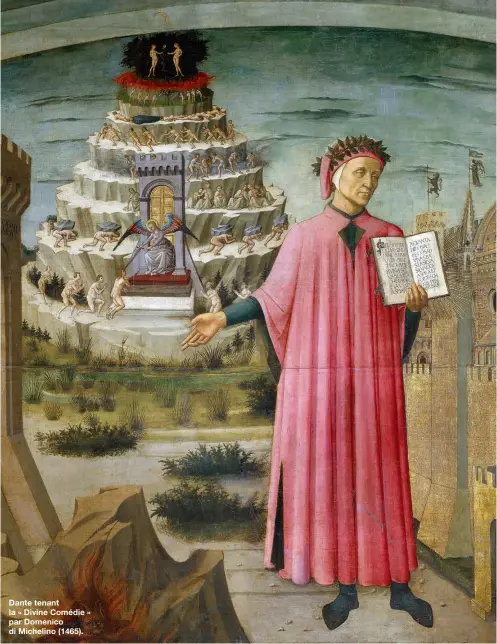  ??  ?? Dante tenant la « Divine Comédie » par Domenico di Michelino (1465).