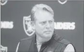  ?? ARIC CRABB — STAFF PHOTOGRAPH­ER ?? Raiders head coach Jack Del Rio said “we all share” the team’s struggles on defense this season.