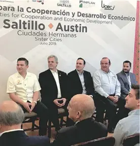  ?? ESPECIAL ?? Se ha reforzado la relación entre Saltillo y Austin.