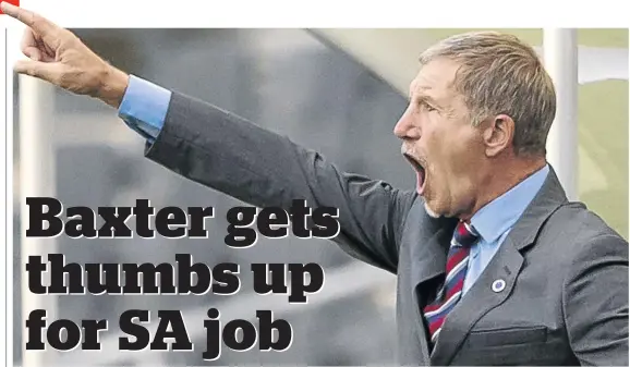  ?? / DIRK KOTZE/GALLO IMAGES ?? Stuart Baxter has received backing from his former charges to succeed at Bafana .