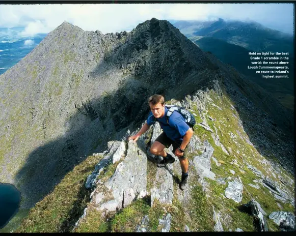  ??  ?? Hold on tight for the best Grade 1 scramble in the world: the round above Lough Cummeenape­asta, en route to Ireland’s highest summit.