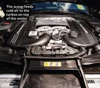  ??  ?? The scoop feeds cold air to the turbos on top of the motor