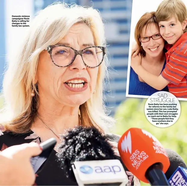  ??  ?? Domestic violence campaigner Rosie Batty is calling for changes to the family law system.