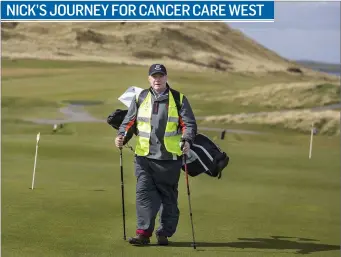  ??  ?? Nick Edmund, golf writer and recovering cancer patient was in Strandhill Golf Club last week as part of his 2,000km walk of the Wild Atlantic Way, carrying a golf bag on his back. Donegal’s Nick is raising funds for Cancer Care West and through his...