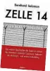  ??  ?? Buchtipp: „Zelle 14“, Bernhard Salomon, edition a, 221 S., € 22,-