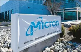  ?? STEVE HELBER/AP 2022 ?? Micron Technology, a chip manufactur­er with this plant in Manassas, Va., is a recent target of China’s ongoing feud with Washington over technology and security.