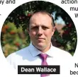  ??  ?? Dean Wallace