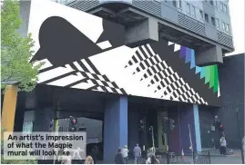  ??  ?? An artist’s impression of what the Magpie mural will look like