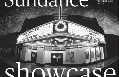  ?? [PHOTO PROVIDED] ?? Tulsa's Circle Cinema will be an official Satellite Screen for 2021 Sundance Film Festival.